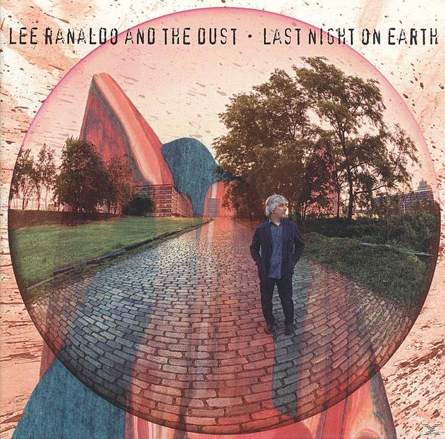 Lee -and The Dust- Ranaldo - Last Night On Earth  - (CD)