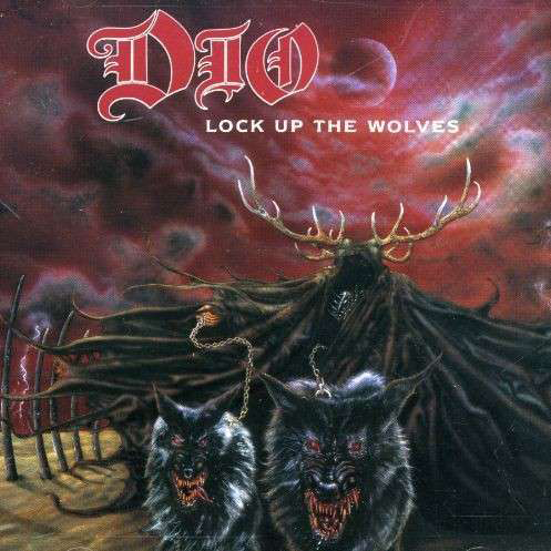 Album borító: Dio Lock Up The Wolves. Farkasok és egy szarvas sötét figura, piros-fekete környezetben.