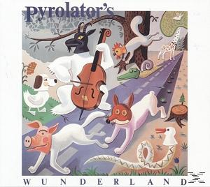 Pyrolator - Pyrolator\'s Wunderland - (Vinyl)