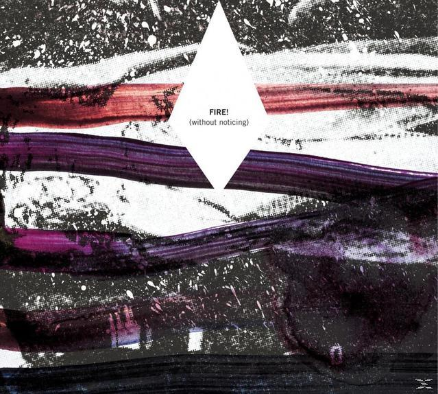 The Fire - (Without Noticing)  - (CD)