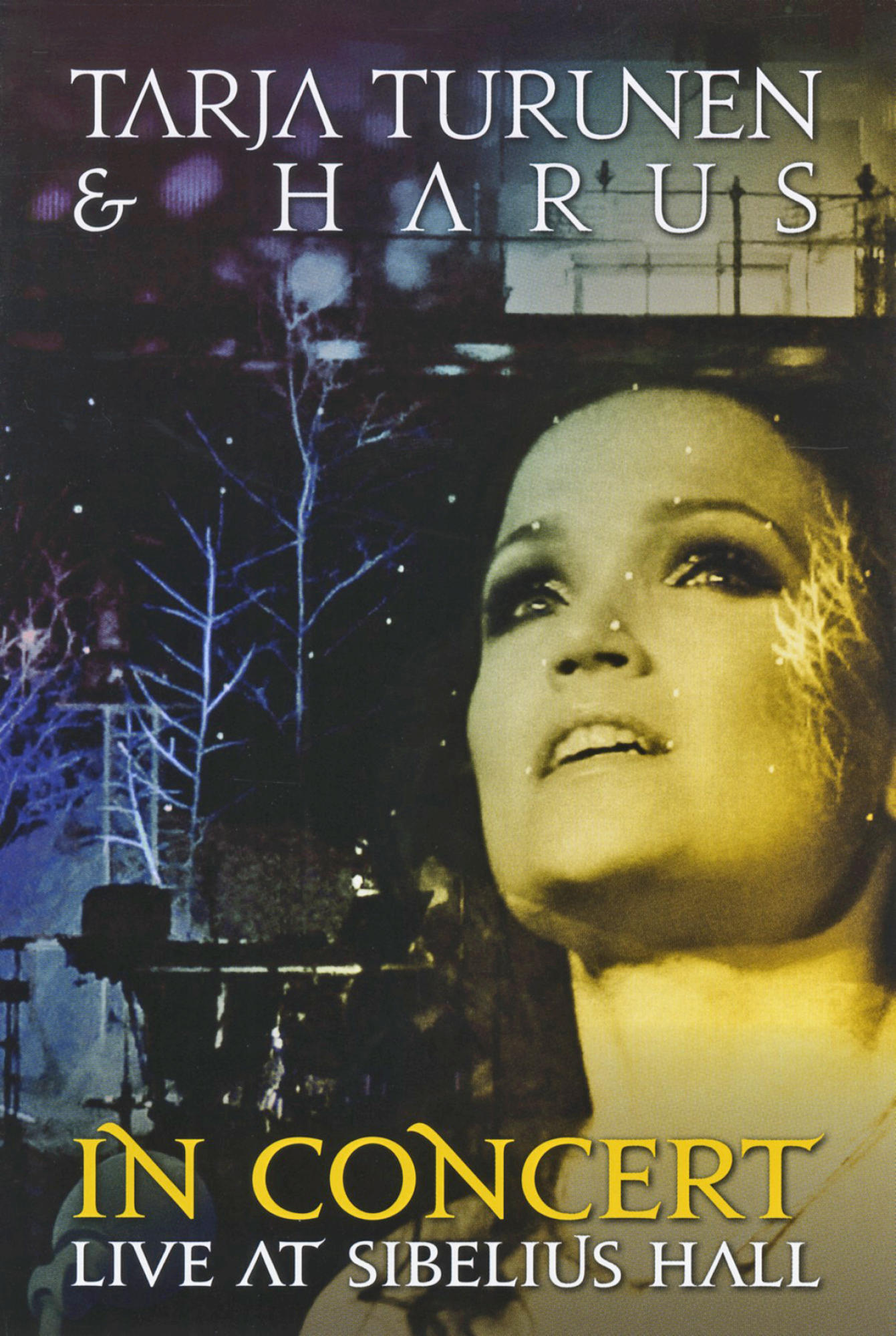 DVD-Cover: Tarja Turunen & Harus live. Bild von Tarja beim Singen, mit Bäumen und Sternen.