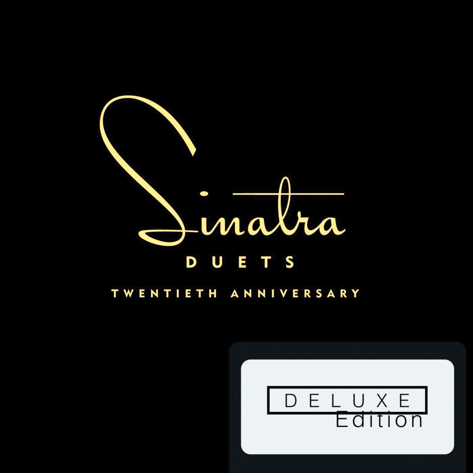 Sinatra Duets Albumcover. Der Name Sinatra in Schreibschrift. Eine kleine Deluxe-Edition-Box unten.