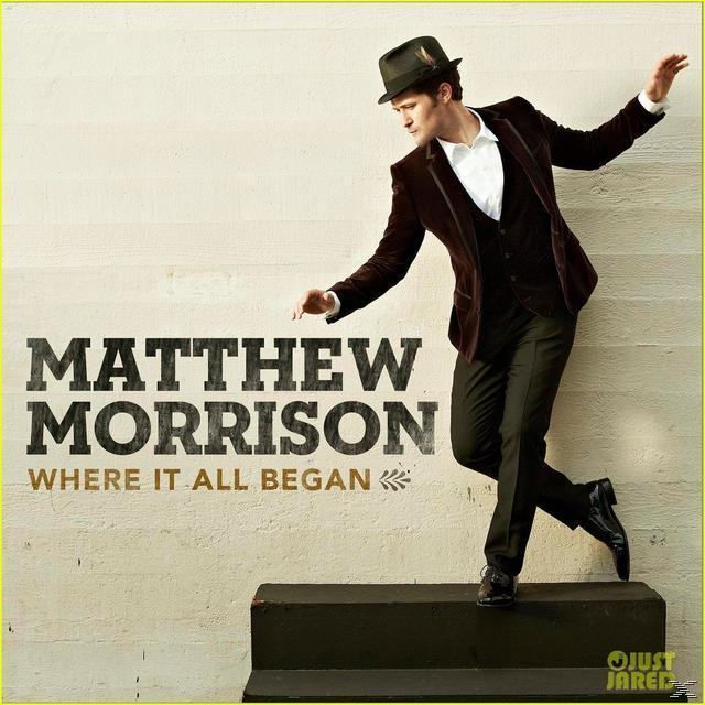 Matthew Morrison - Where It All Began  - (CD)
