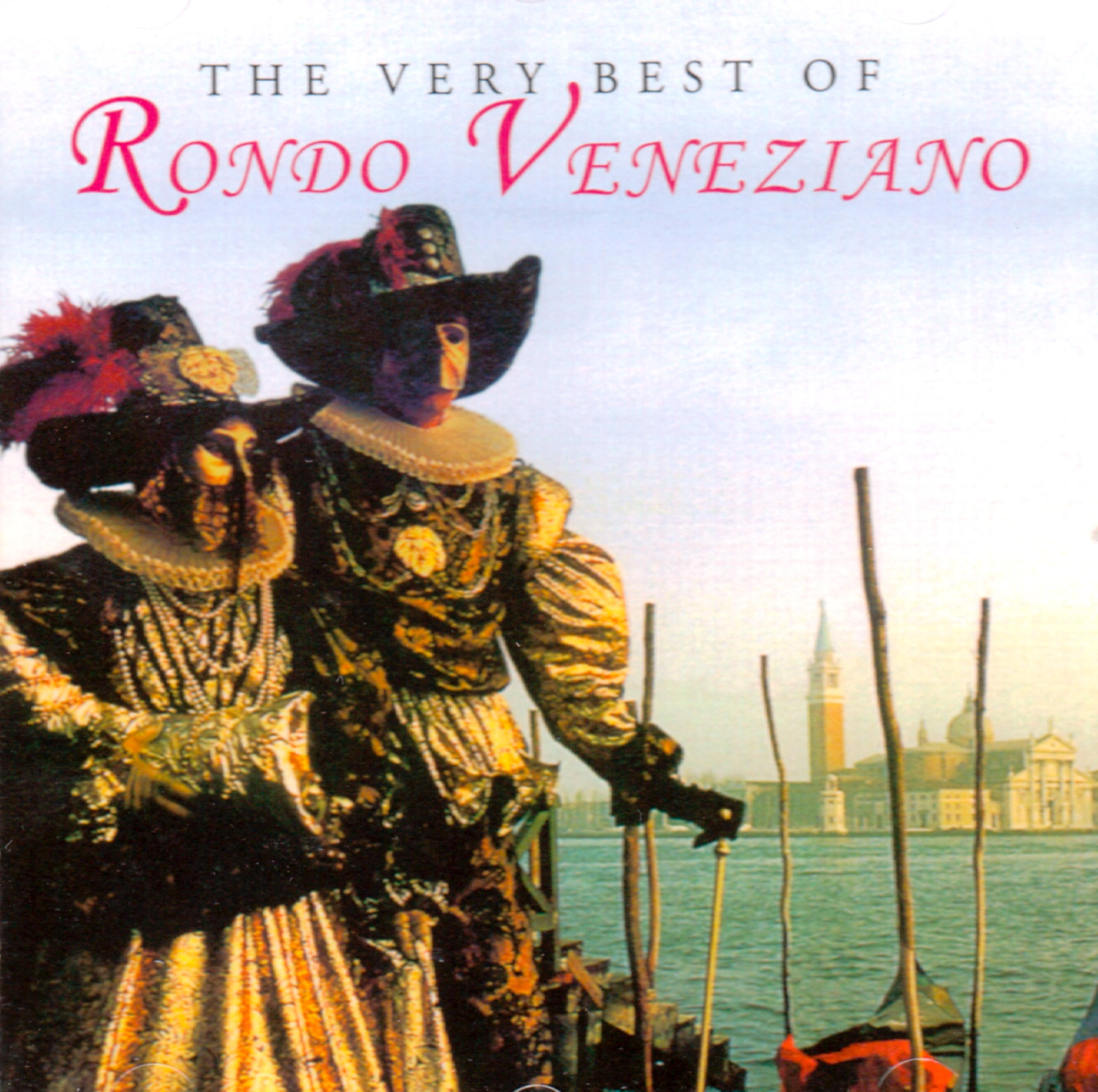 The Very Best of Rondo Veneziano Albumcover. Zwei Personen in Kostümen. Wasser und Gebäude.