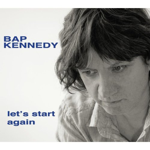 Bap Kennedy - Again Let\'s (Deluxe - (CD) Edition) Start