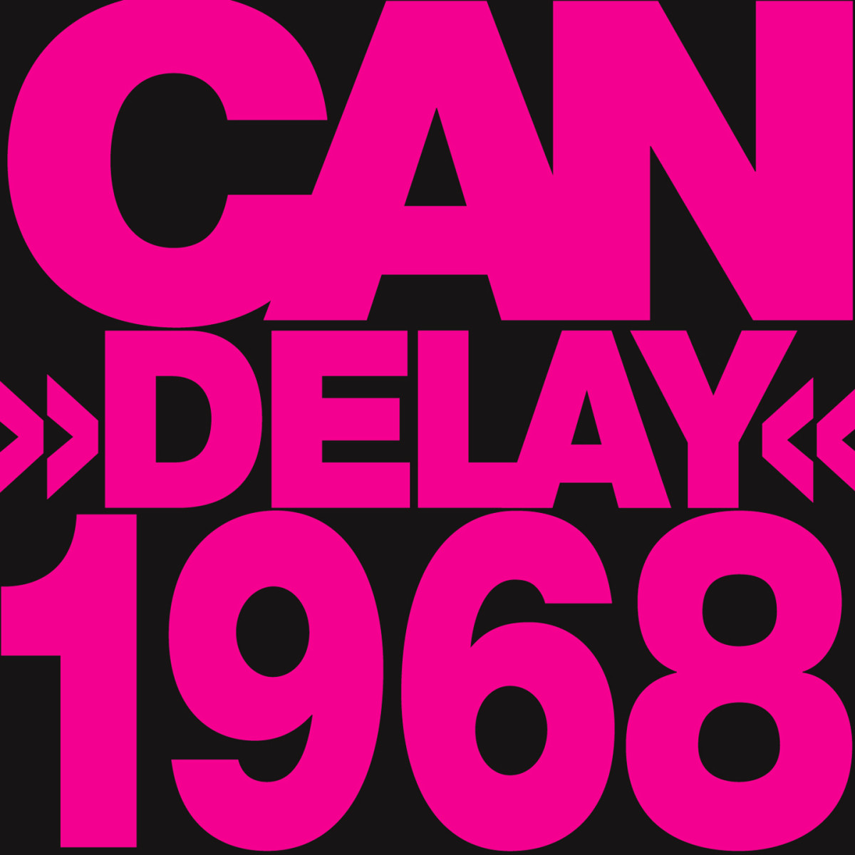 Delay - - 1968 Can (CD) (Remastered)