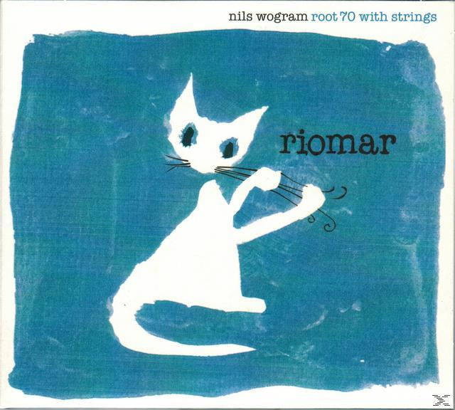 Nils Wogram Root 70 With Strings - Riomar  - (CD)