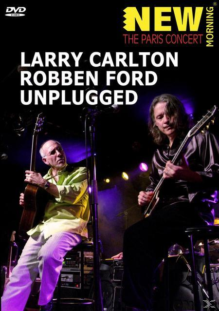 Larry Carlton;Robben Ford - Unplugged  - (DVD)