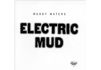 Muddy Waters - Electric Mud (CD)