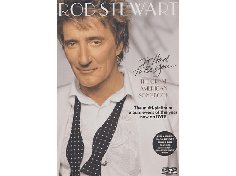Thumbnail - Rod Stewart - IT HAD TO BE YOU THE GREAT AMERICAN SONGBOOK (DVD)