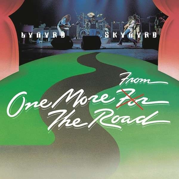 Lynyrd Skynyrd album borító, úttal és a zenekarral a színpadon.