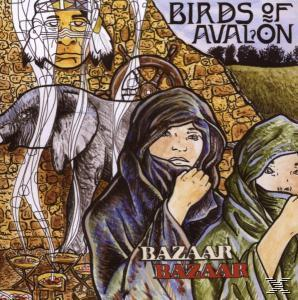 Birds Of Avalon - Bazaar Bazaar  - (CD)