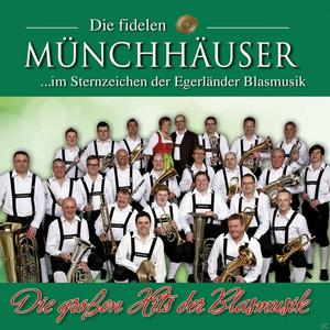 Die Fidelen Münchhäuser - Die großen HIts der Blasmusik  - (CD)