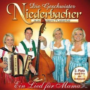 Für Geschwister Niederbacher Lied - - Die Ein Mama (CD)