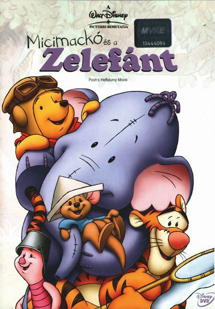 A 'Micimackó és a Zelefánt' DVD borítója, Micimackóval és barátaival.