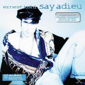 Ernest Kohl - Say Adieu  - (CD)