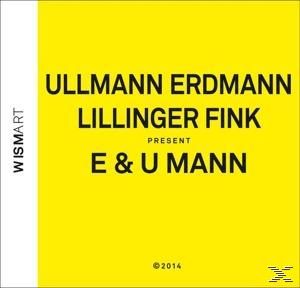 Gebhard Ullmann - E & U Mann  - (CD)