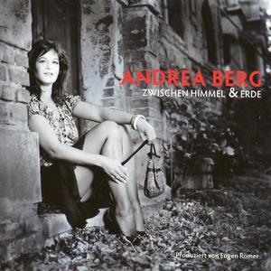 Albumcover in Schwarzweiß. Frau sitzt in der Nähe einer Ziegelmauer. Der Text 'ANDREA BERG' steht oben.