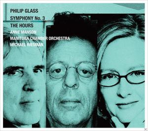 Manitoba Chamber Orchestra, Michael Riesman - Sinfonie 3 / The Hours  - (CD)