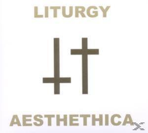 Liturgy - Aesthethica  - (CD)