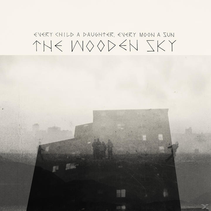 Wooden Sky - Every Child A Daughter, Every Moon A Sun  - (CD)