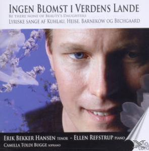 Bekker Hansen/Bugge/Refstrup - Ingen Blomst I Verdens Lande  - (CD)