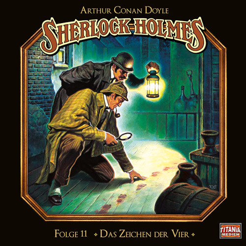 Sherlock Holmes-Folge 11 - Sherlock Holmes 11: Das Zeichen der Vier  - (CD)