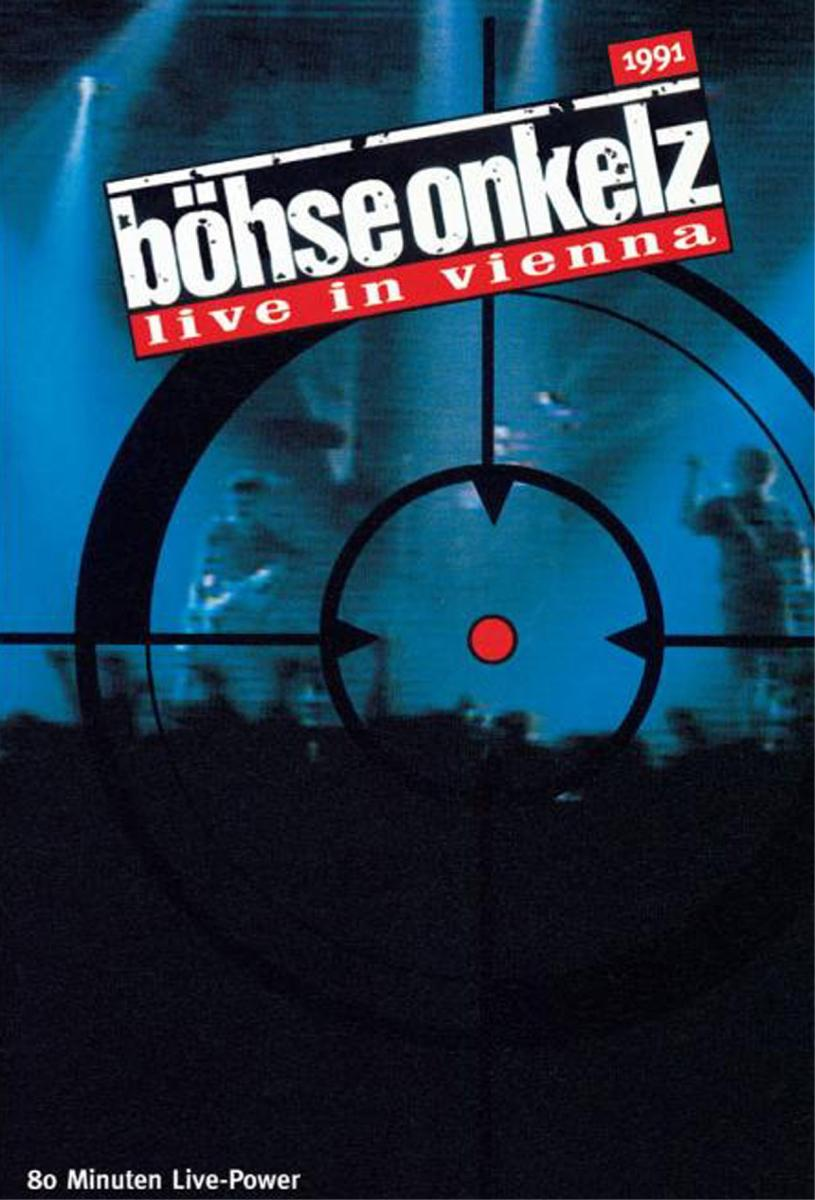 Konzertplakat: b&ouml;hse onkelz, live in Wien. Fadenkreuz über Silhouetten.