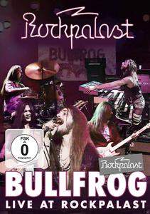 DVD-Cover von 'Bullfrog Live at Rockpalast' mit Bandmitgliedern, die auf der Bühne spielen.