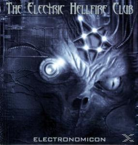 The Electric Hellfire Club - Electronomicon  - (CD)