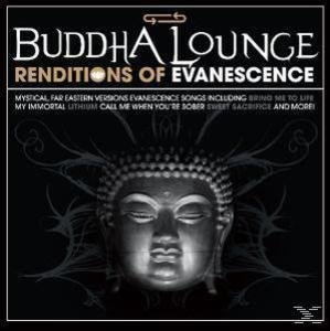 VARIOUS - Buddha Lounge Renditions of Evanescence  - (CD)