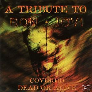 VARIOUS - Covered Dead Or Alive  - (CD)
