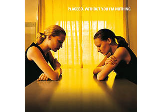 Placebo - Without You I'm Nothing (CD)