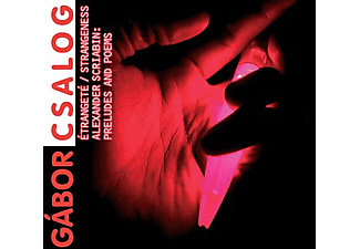 Csalog Gábor - Étrangeté (CD)