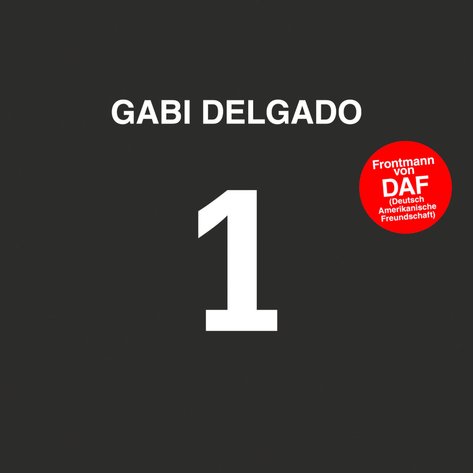 Gabi Delgado - 1  - (CD)