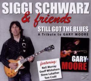 Siggi & Friends Schwarz - Still Got The Blues-A Tribute To Gary Moore  - (CD)