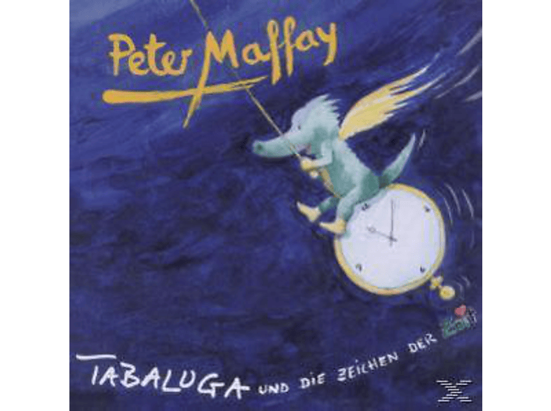 Peter Maffay | Peter Maffay - Tabaluga Und Die Zeichen Der Zeit