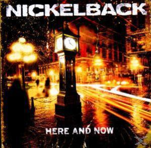 Nickelback - Nickelback - Here And Now  - (CD)