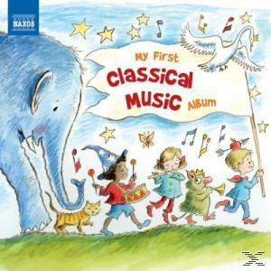 VARIOUS - My First Classical Music Album  - (CD)