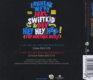 Laurent Feat.Swift K.I.D.& Dev Wery - Hey Hey Hey (Pop Another Bottle)  - (5 Zoll Single CD (2-Track))