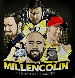 Cartoon von 4 Männern mit einem Bandnamen: Millencolin. The Melancholy Connection ist unter dem Bandnamen geschrieben.