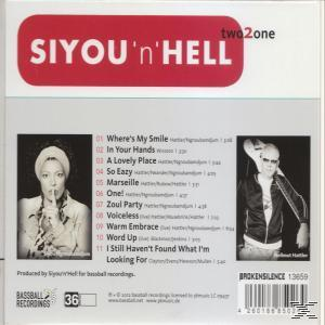 Siyou 'n' Hell - TWO2ONE  - (CD)
