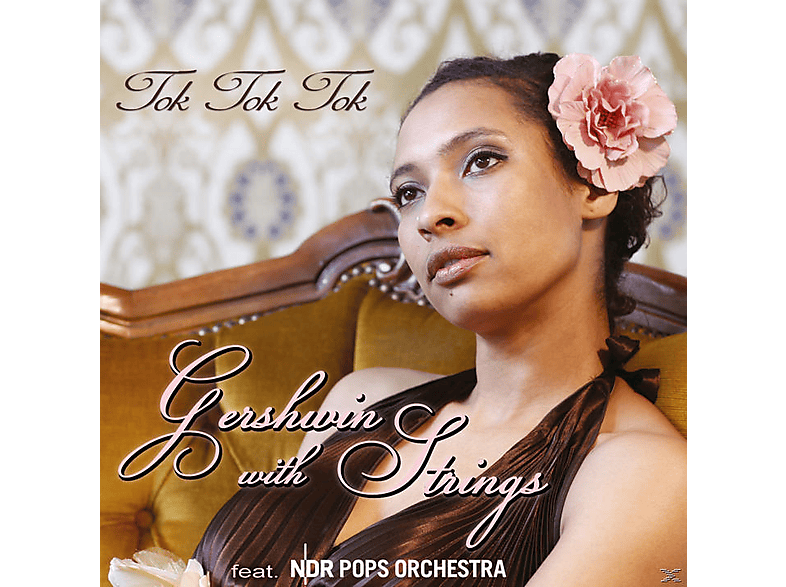 Thumbnail - TOK FEAT. NDR POPS ORCHESTRA - Gershwin With Strings (CD)