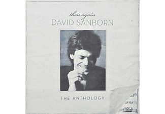 David Sanborn - Then Again: The David Sanborn Anthology  - (CD)