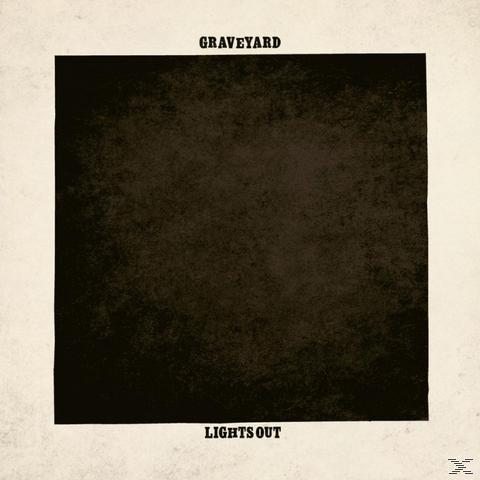 Albumcover: Schwarzes Quadrat mit dunklerem Zentrum. Text 'GRAVEYARD' oben und 'LIGHTS OUT' unten.
