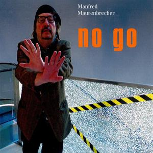 Manfred Maurenbrecher - No Go  - (CD)
