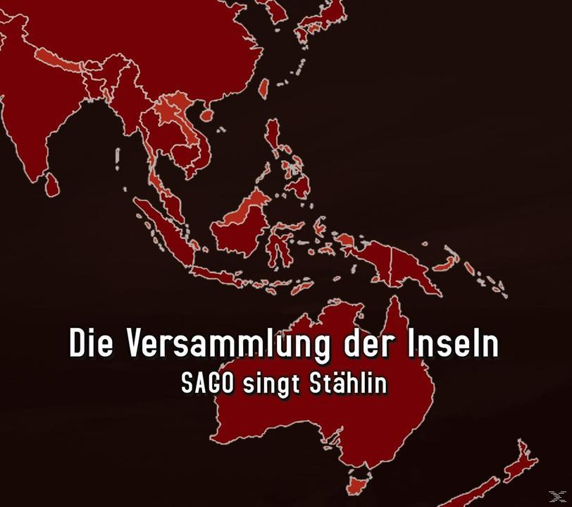 VARIOUS - Die Versammlung Der Inseln (SAGO singt Stählin)  - (CD)