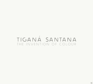 Das Albumcover hat die Worte "TIGANA SANTANA THE INVENTION OF COLOUR" auf weißem Hintergrund.