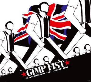 Gimp Fist - Marching On And On  - (CD)