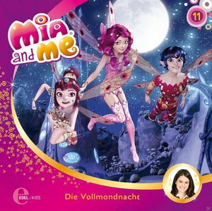 Mia and me 11: Die Vollmondnacht  - (CD)